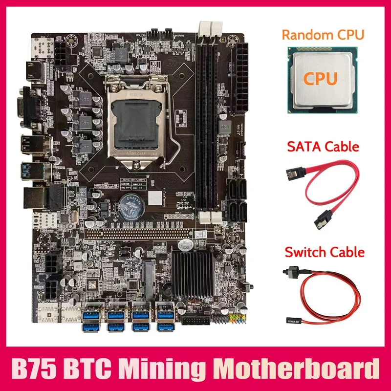 

Материнская плата B75 для майнинга BTC + ЦП + кабель переключателя + кабель SATA LGA1155 8xpcie USB адаптер DDR3 B75 USB материнская плата для майнинга BTC