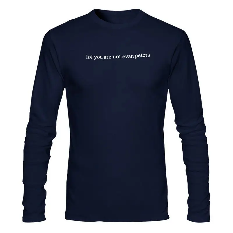 Мужская одежда Новое поступление модная футболка в стиле унисекс Lol You Are Not WAN Peters