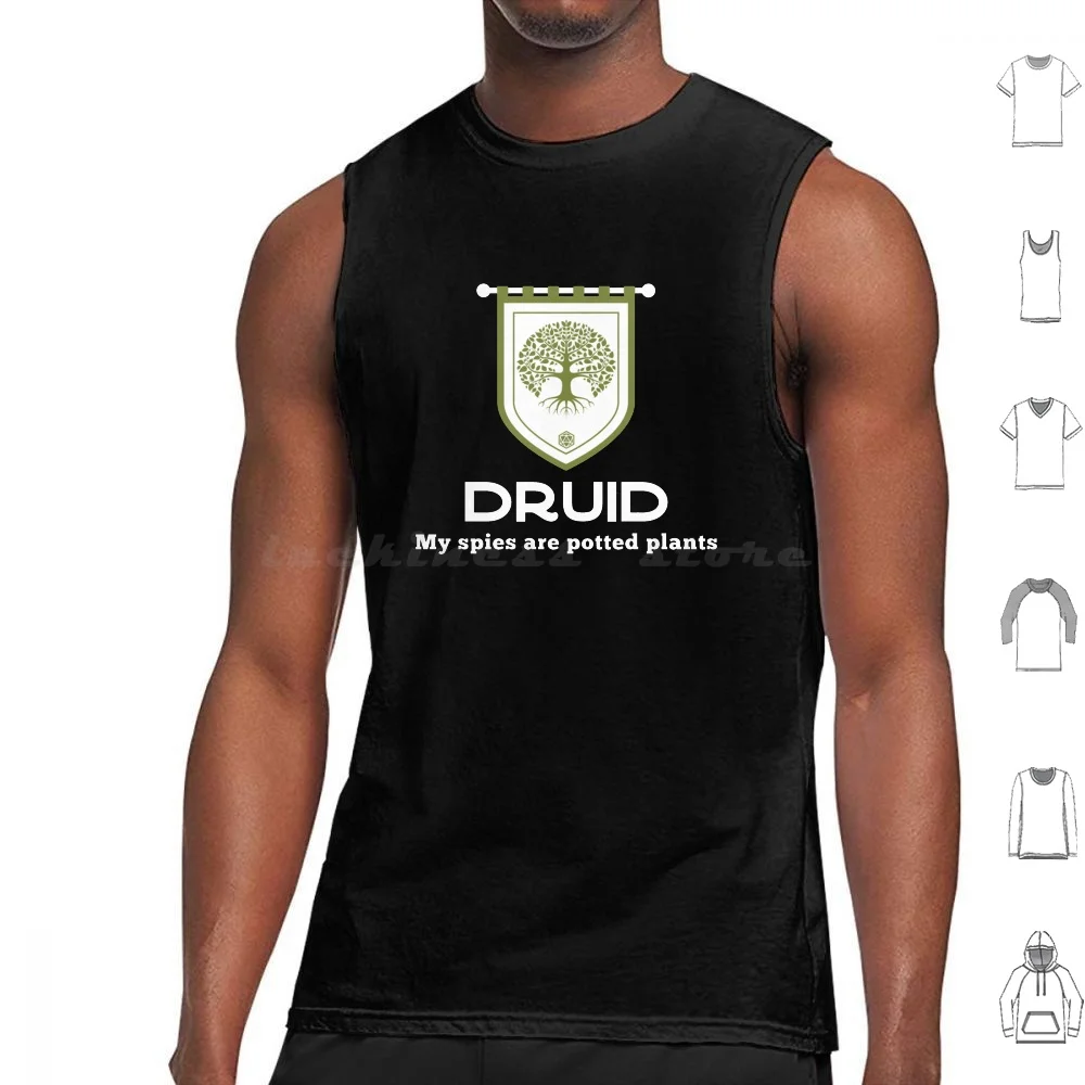 

Druid Class My Spies Are Potted Plants Tank Tops Print Cotton Druid Druid Class Funny Druid Druid Dnd Druid Emblem Druid