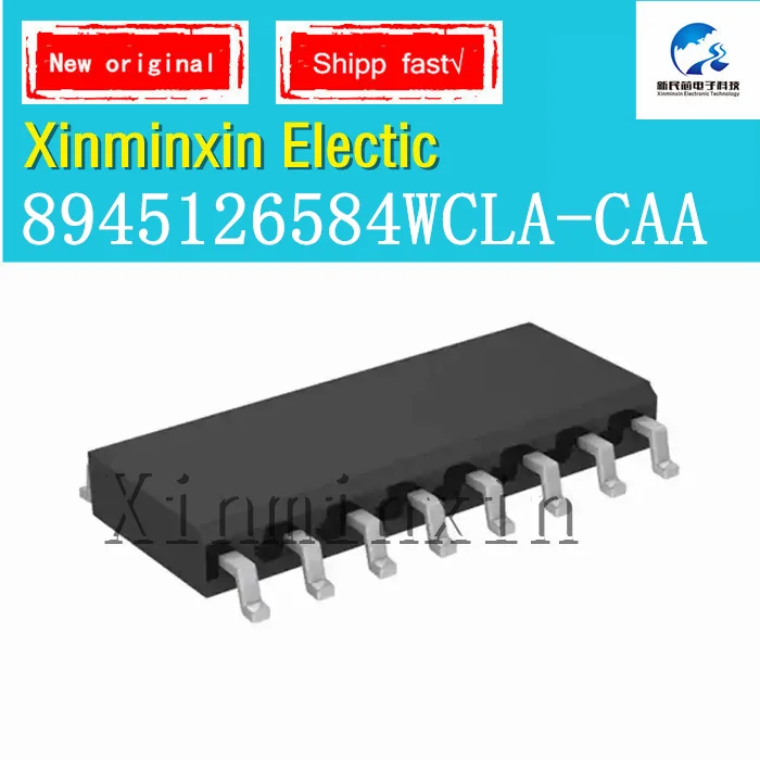 

1PCS/lot 8945126584WCLA-CAA 8945126584 WCLA-CAA SOP16 IC chip New Original