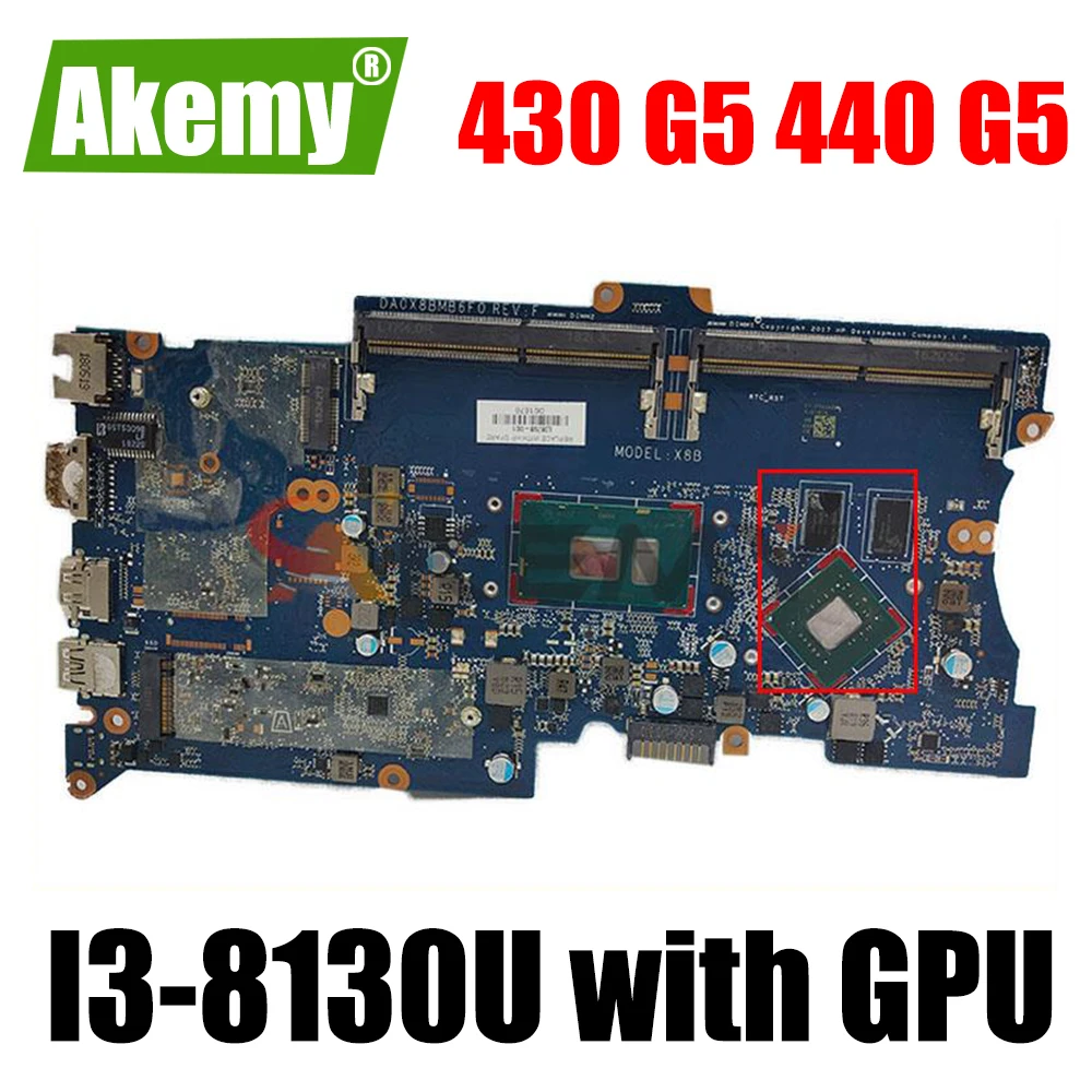 

For HP ProBook 430 G5 440 G5 Laptop Motherboard DA0X8BMB6G0 DA0X8BMB6F0 With SR3W0 I3-8130U