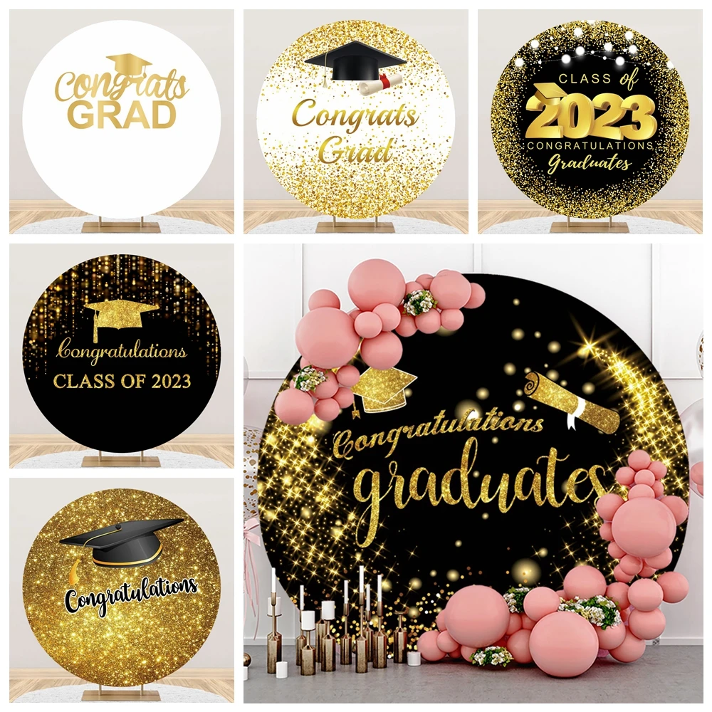 

Class of 2023 Celebrate Graduation Party Round Elasticity Backdrop Grad Bachelor Cap Gold Light Bokeh Photography Background
