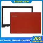 Новый верхний чехол для Lenovo IdeaPad 320-15 320-15IKB 320-15ISK 320-15ABR, задняя крышка ЖК-дисплеяПередняя панельпетли, красный