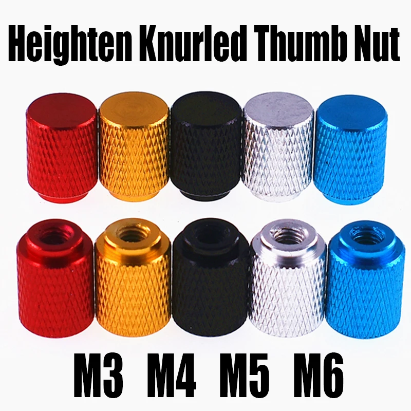 

1PCS M3 M4 M5 M6 Color Aluminum Heighten Knurled Thumb Nut Blind Hole Extended Step Hand Tighten Nut Adjusting Nut For DIY/Model