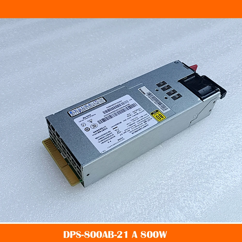 Original RD530 540 630 640 Server DPS800AB-21 A Chassis Power Supply 800W High Quality Fully Tested Fast Ship