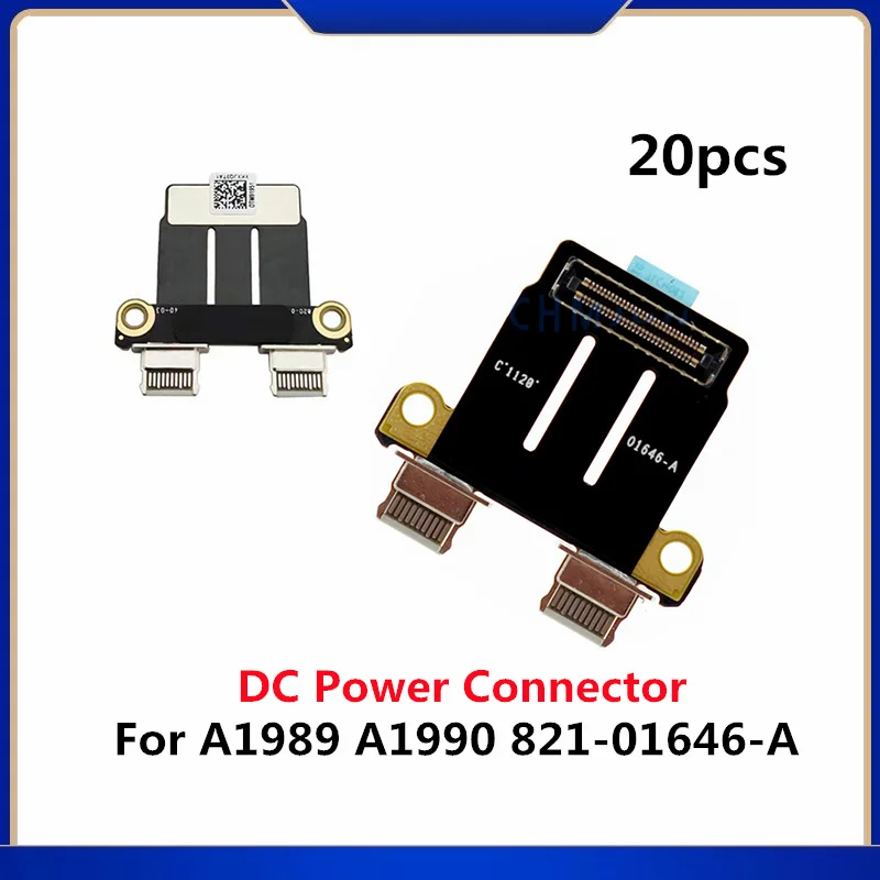 

20pcs Original For Macbook Pro 13" 15" A1989 A1706 A1707 A2159 A2141 A2289 A2251 A1990 DC Power Jack Board Connector 821-01646-A