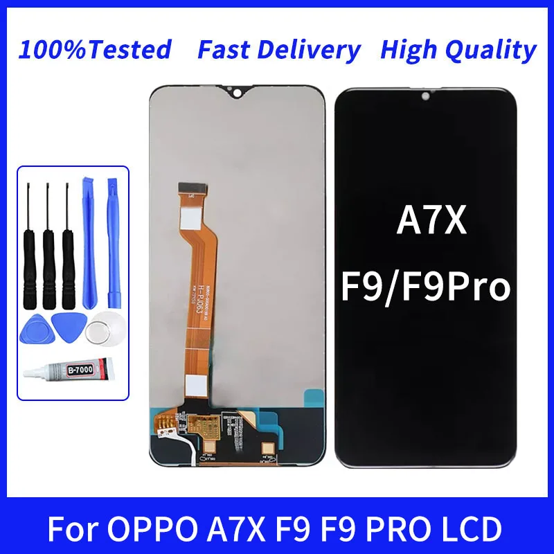 

ЖК-дисплей 6,3 дюйма качества AAA для OPPO A7X F9 F9 PRO, дисплей кодирующий преобразователь сенсорного экрана в сборе, замена без битых пикселей, авто...
