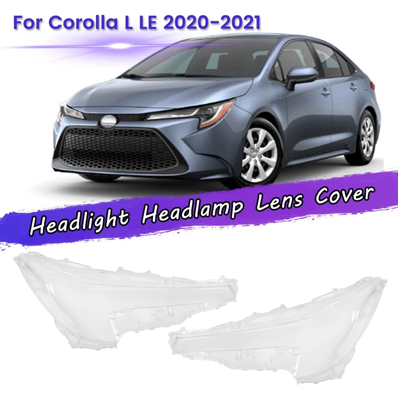 

AU05-для Toyota Corolla L LE 2020-2021 налобный фонарь крышка объектива налобный фонарь налобный кожух светильник ильник крышка объектива