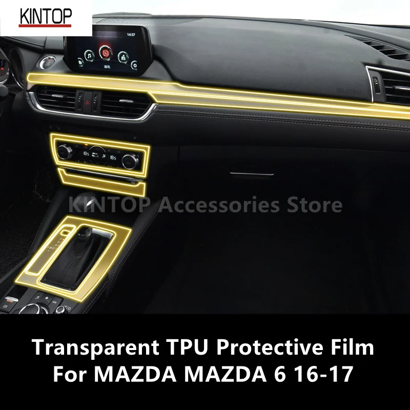 

For MAZDA MAZDA 6 16-17 Car Interior Center Console Transparent TPU Protective Film Anti-scratch Repair Film Accessories Refit