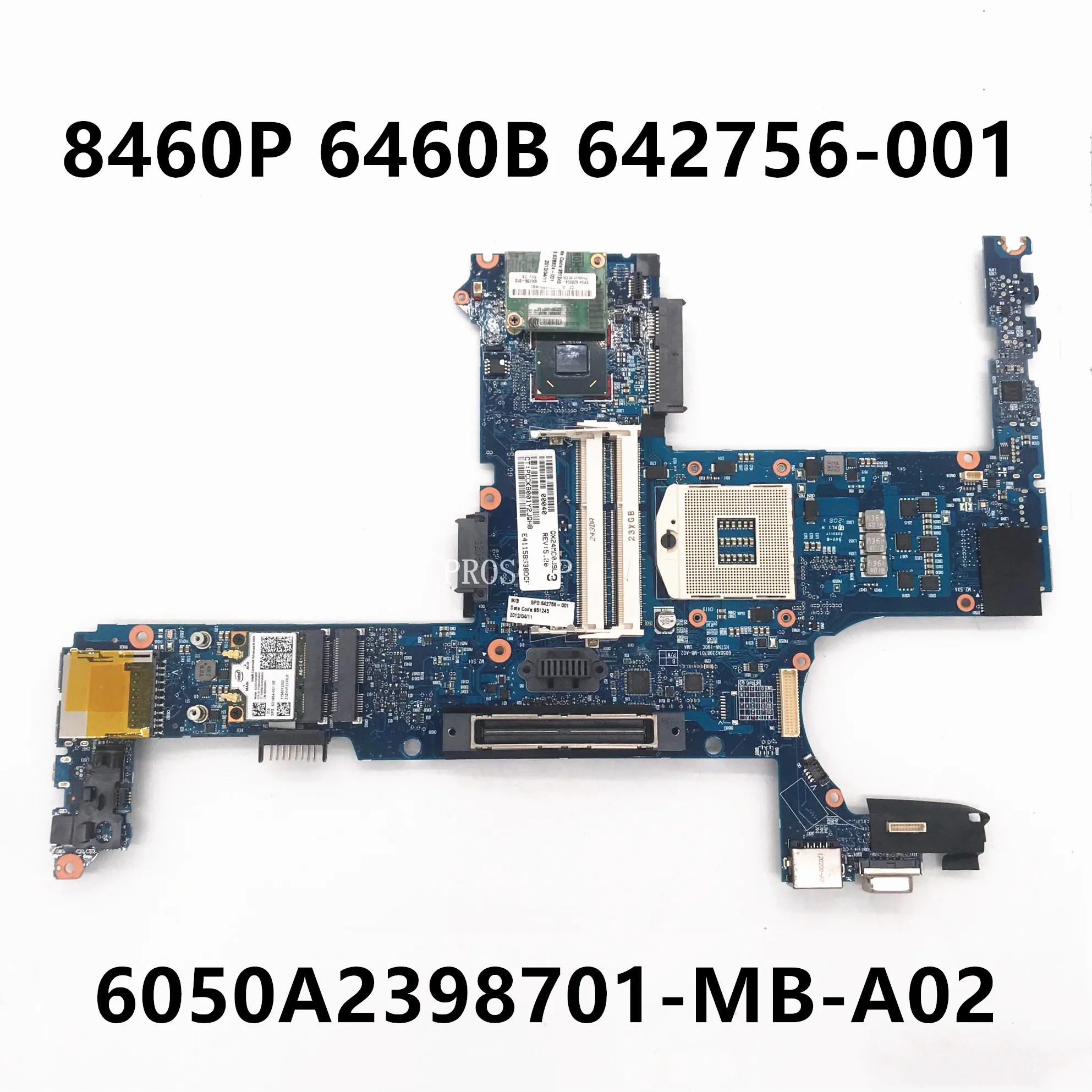 642756-001 642756-501 642756-601 Free Shipping For HP 8460P 6460B Laptop Motherboard 6050A2398701-MB-A02 100% Full Working Well