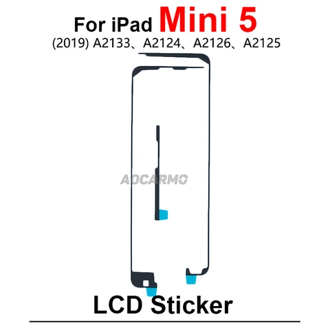 Для iPad Mini Series 2, 3, 4, 5, mini3, mini4, передняя клейкая лента для ЖК-дисплея, сменная клейкая лента A1490 A1600 A1550 A2125