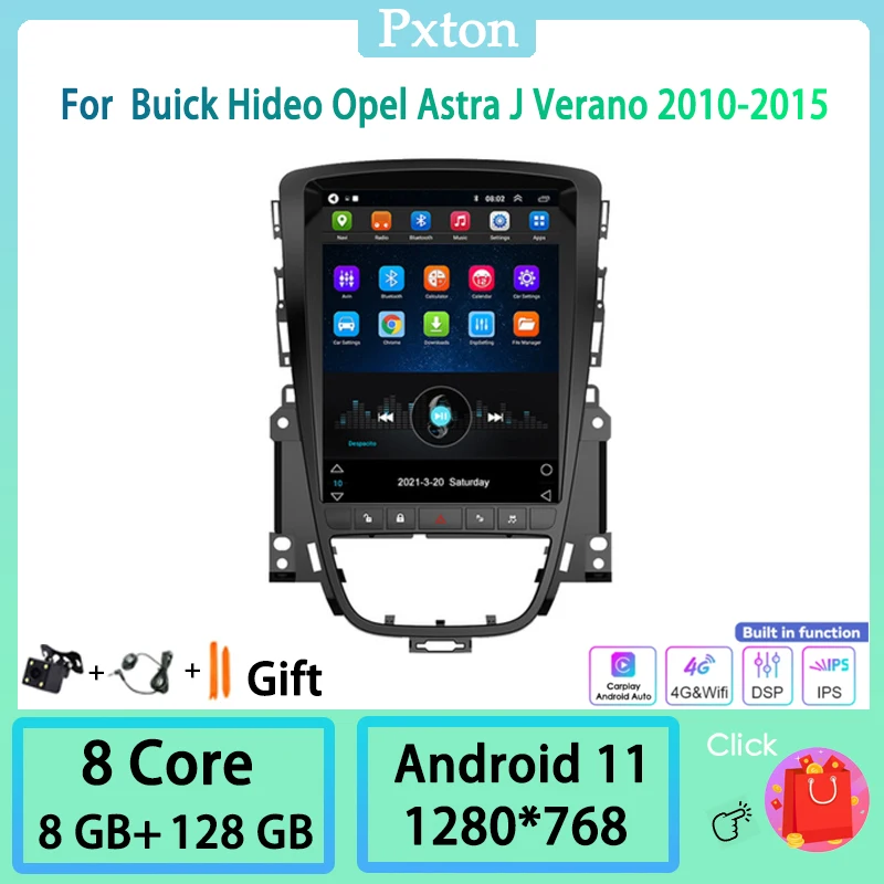 

Pxton Tesla Screen Android 11.0 Car Radio Stereo Multimedia Player For Buick Hideo Opel Astra J Verano 2010-2015 Carplay 8+128