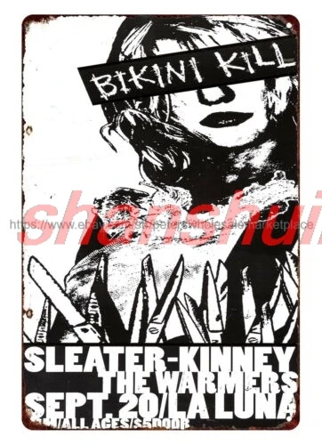 MAI 1990s Bikini Kill Sleater-Kinney La Luna Concer металлическая жестяная вывеска крутой декор стен
