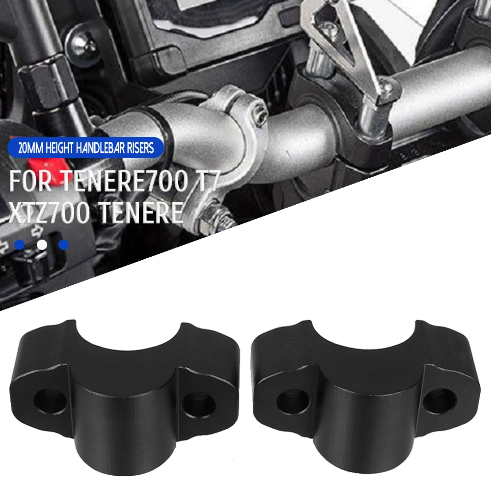 

2022 2023 Motorcycle 20MM height Handlebar Risers BAR RISERS FOR Yamaha Tenere 700 2019 2020 2021 T7 Rally XTZ700 XT700Z Tenere