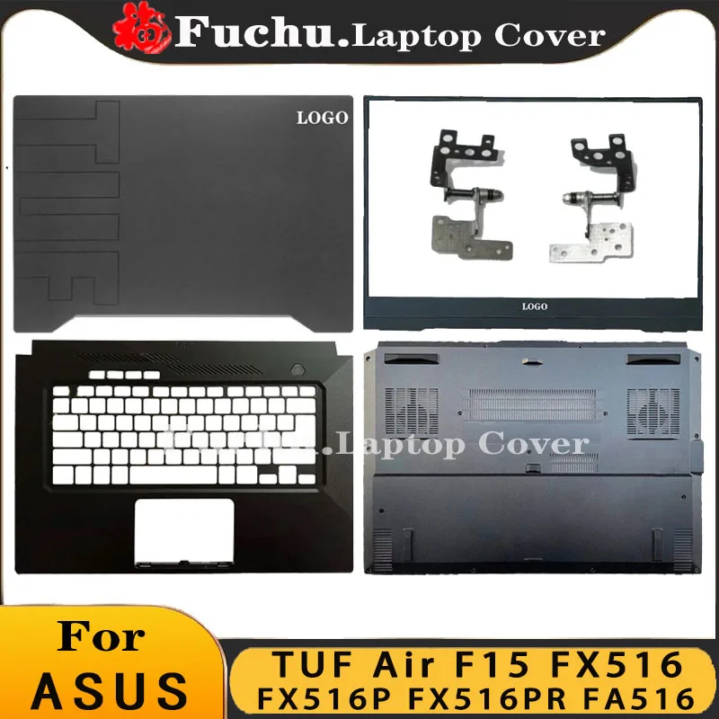 Новинка 2021 для ноутбука ASUS TUF Air F15 FX516 FX516P FX516PR FA516 задняя крышка ЖК-дисплея 15 6 дюйма