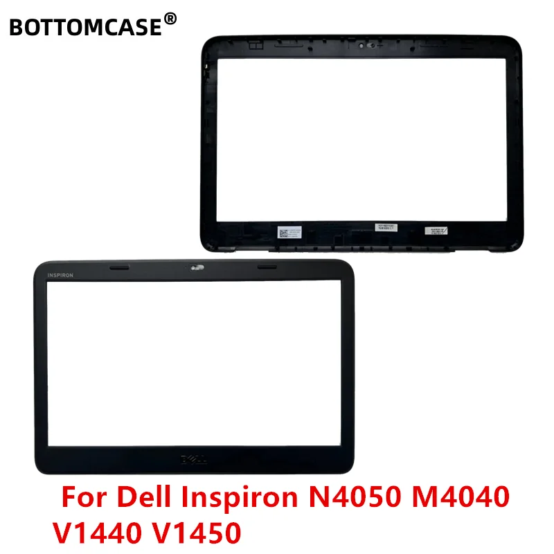 

BOTTOMCASE New For Dell Inspiron N4050 M4040 V1440 V1450 LCD Front Bezel Cover 0G6PP8 G6PP8 Black