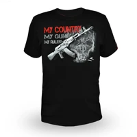 my country my gun my rules t shirt summer cotton short sleeve o neck mens t shirt new s 3xl