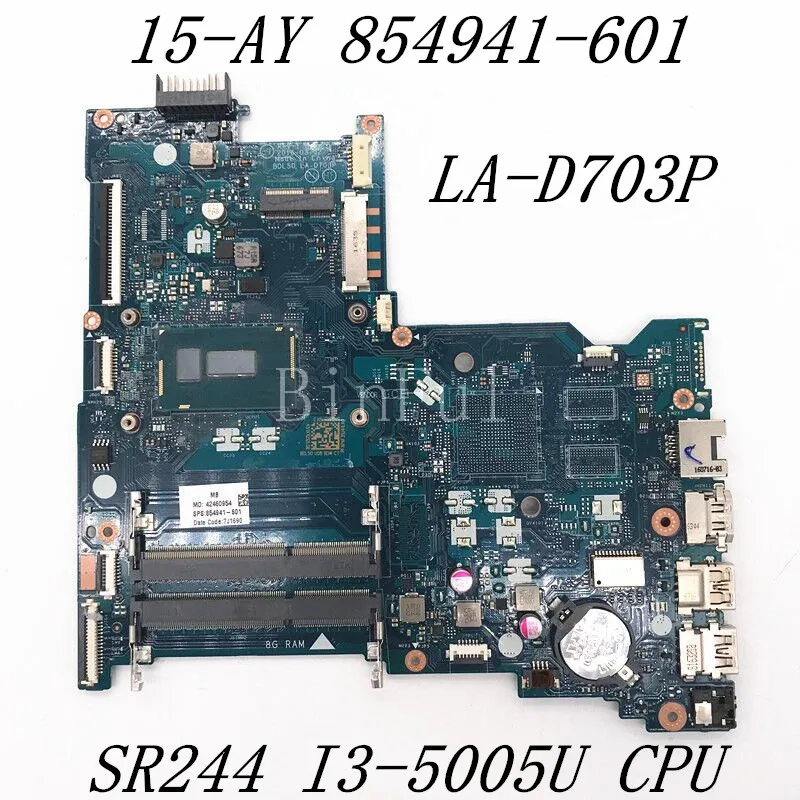 Материнская плата для ноутбука 15-AY 15-AC 15-AY022DS 854941-601 854941-001 |