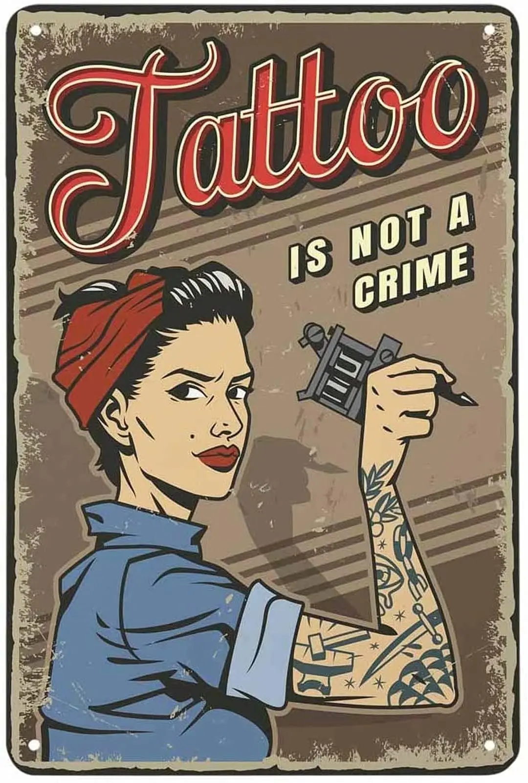 

Retro Tattoo Is Not A Crime Metal Tin Sign Vintage Coffee Wall Coffee Bar Decor 12x16 Inch Tin Sign Wall Decoration