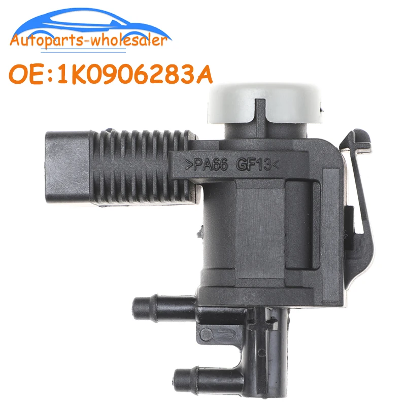 

Car 1K0906283A 1J0906283C EGR Vacuum Solenoid Valve For Audi A3 A4 A6 for Volkswagen Passat Golf Jetta Beetle Tiguan Touareg