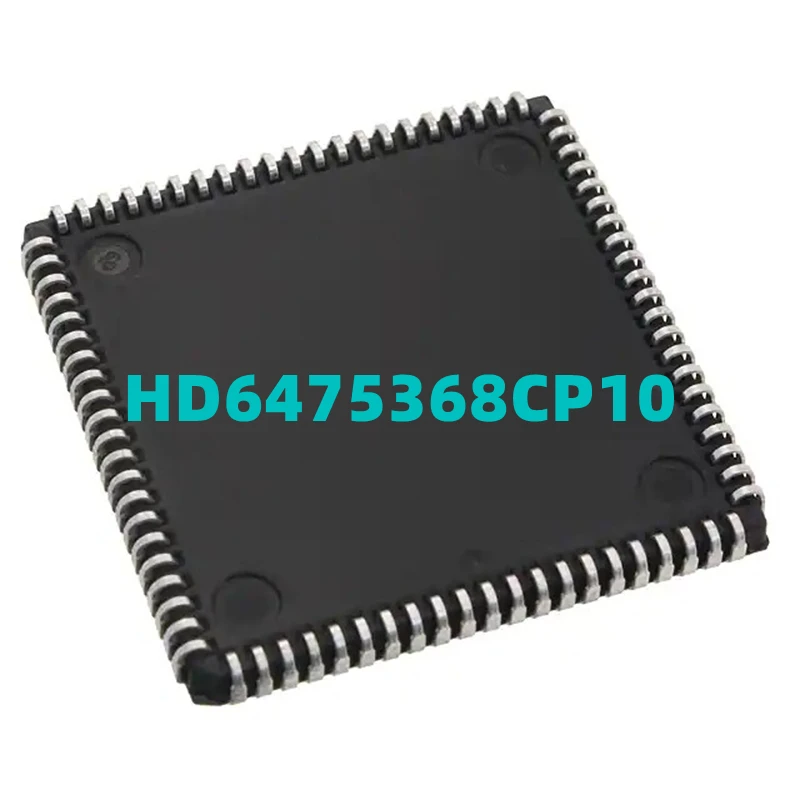 

1PCS HD6475368CP10 6475368CP10 PLCC84 IC Chip Integrated Circuit on Hand