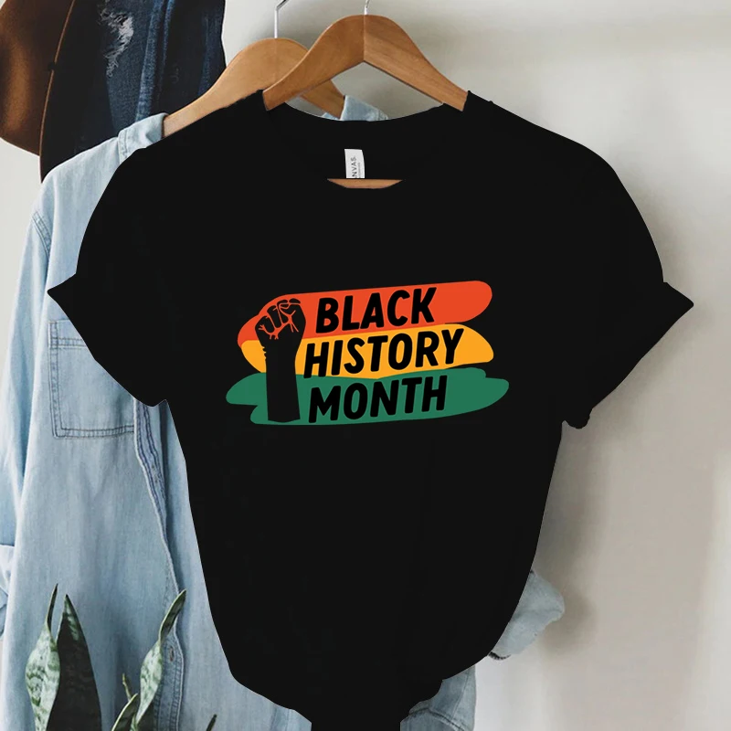 

BLACK HISTORY MONTH T-Shirt Casual Harajuku Tees Y2k Tops Femme Korean Fashion Clothes Black Graphic T Shirts Camisetas Mujer