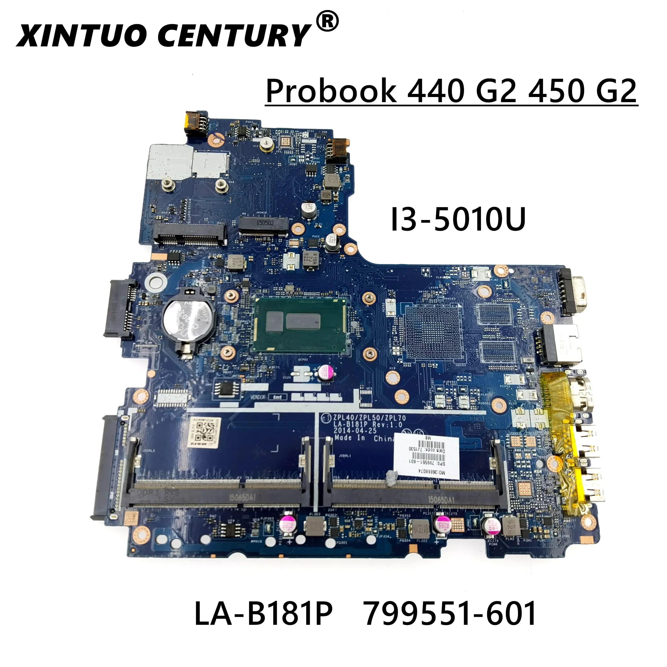 

FOR HP PROBOOK 450 G2 Laptop Motherboard 799551-501 799551-001 LA-B181P ZPL40ZPL50ZPL70 w/ i3-5010U CPU Test work