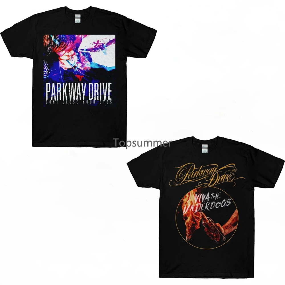 

Parkway Drive Dont Close Your Eyes Viva The Underdogs T Shirt Black Fullsize