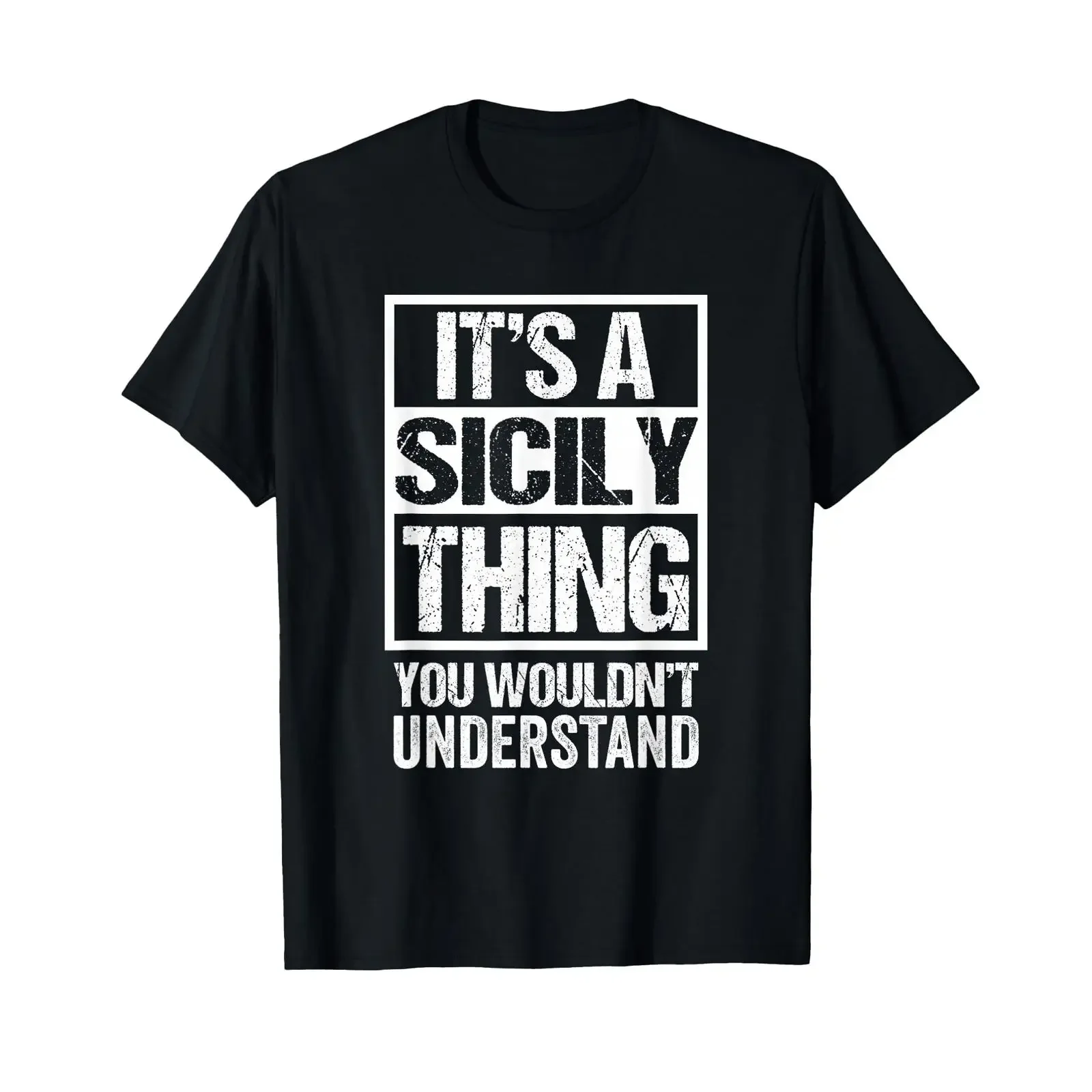Фото Футболка «It's A Sicily Thing You Wouldn't Understand» с изображением Сицилии, Италия, черная, винтажная, с эффектом потертости, универсальная, для повседневной носки №1
