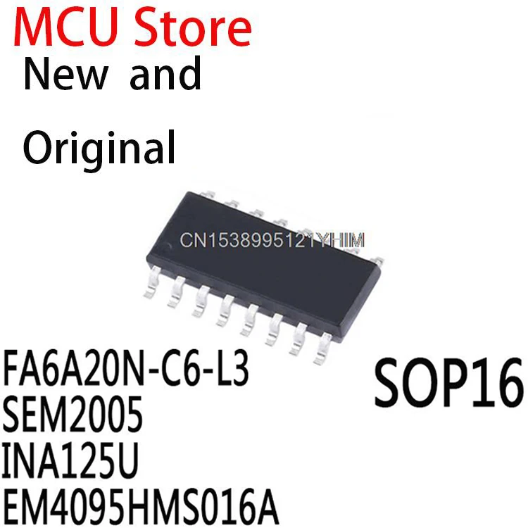 10 шт. SOP-16 FA6A20N SOP FA6A20 6A20 SOP16 LCD INA125UA INA125 EM4095 IC FA6A20N-C6-L3 SEM2005 INA125U EM4095HMS016A