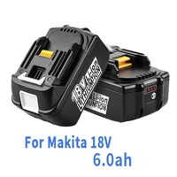latest upgraded battery bl1860 for makita 18v battery 6 0ah rechargeable replacement bl1840 bl1850 li ion for makita 18v battery