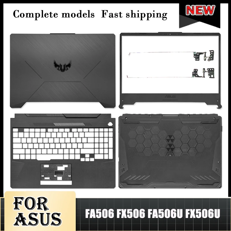 

NEW Laptop Case For ASUS FX506 FA506 FA506U FA506IU FX506LH FX506LI LCD Back Cover Front Bezel Hinge Palmrest Bottom Case FX506