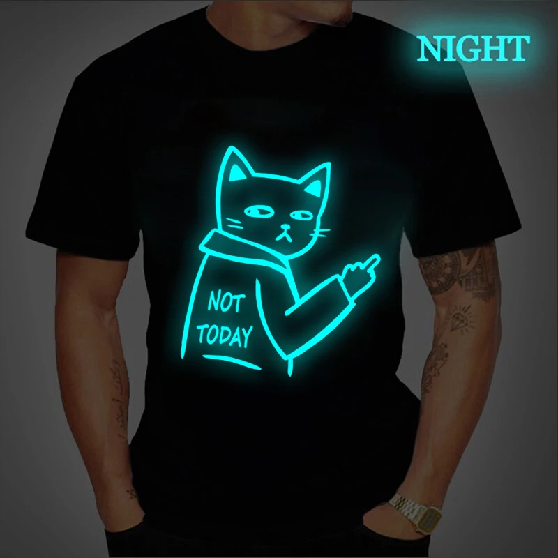 

2022 Classic Cotton T-shirt Men Cat Not Today Print Luminous Tshirt Unisex Hip Hop Graphic Shirt Tops Kawaii Cartoon TShirt Male