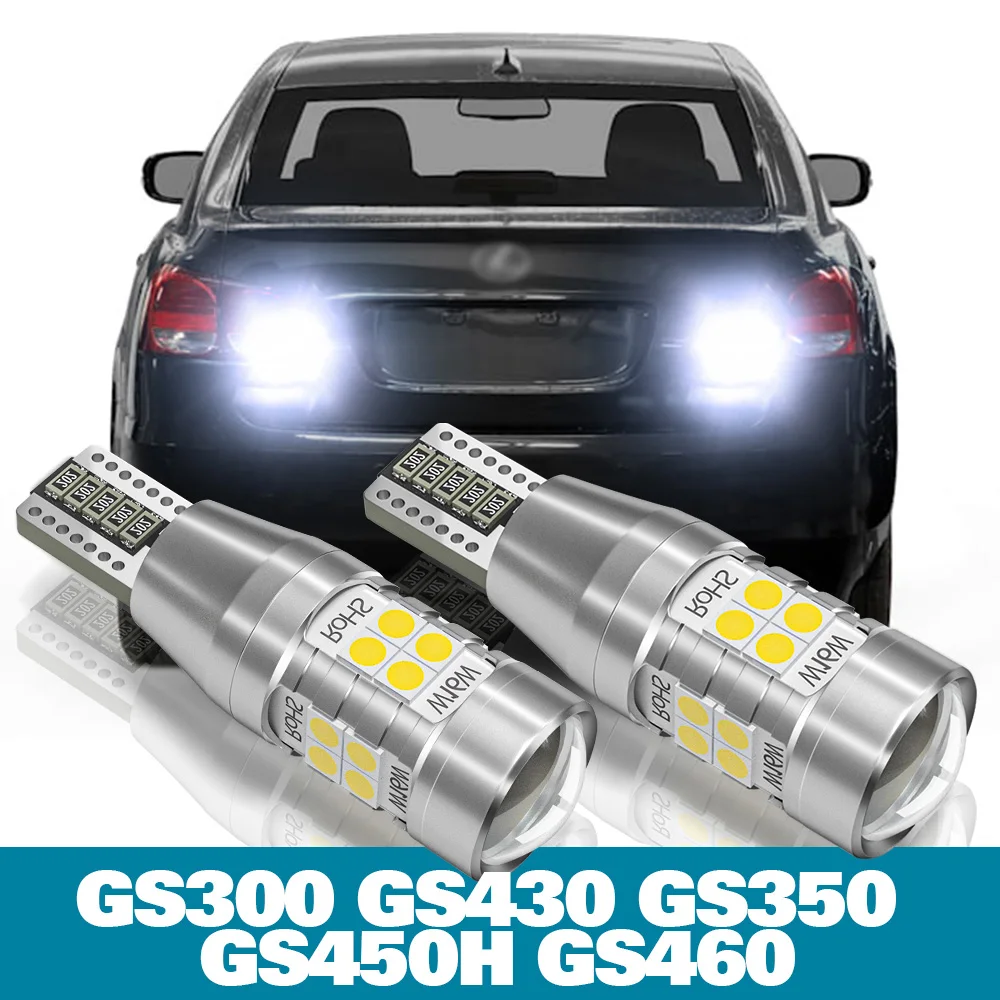2x LED Reverse Light For Lexus GS300 GS430 GS350 GS450H GS460 Accessories 2001-2015 2010 2011 2012 2013 2014 Backup Back up Lamp
