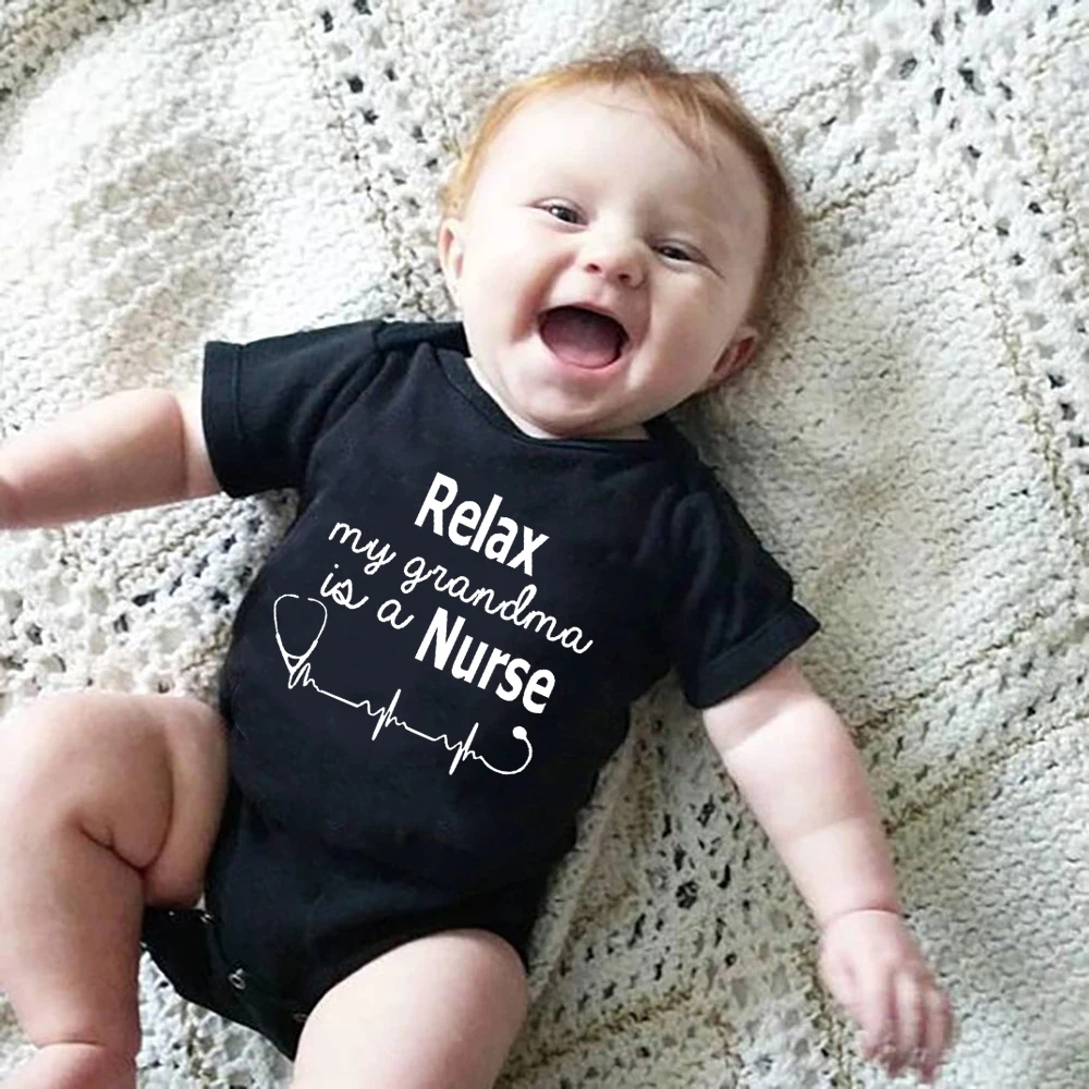Relax My Grandma Is A Nurse Newborn Baby Bodysuits Cotton Boys Girls Rompers Infant Toddler Jumpsuits Funny Body Ropa Cloth |
