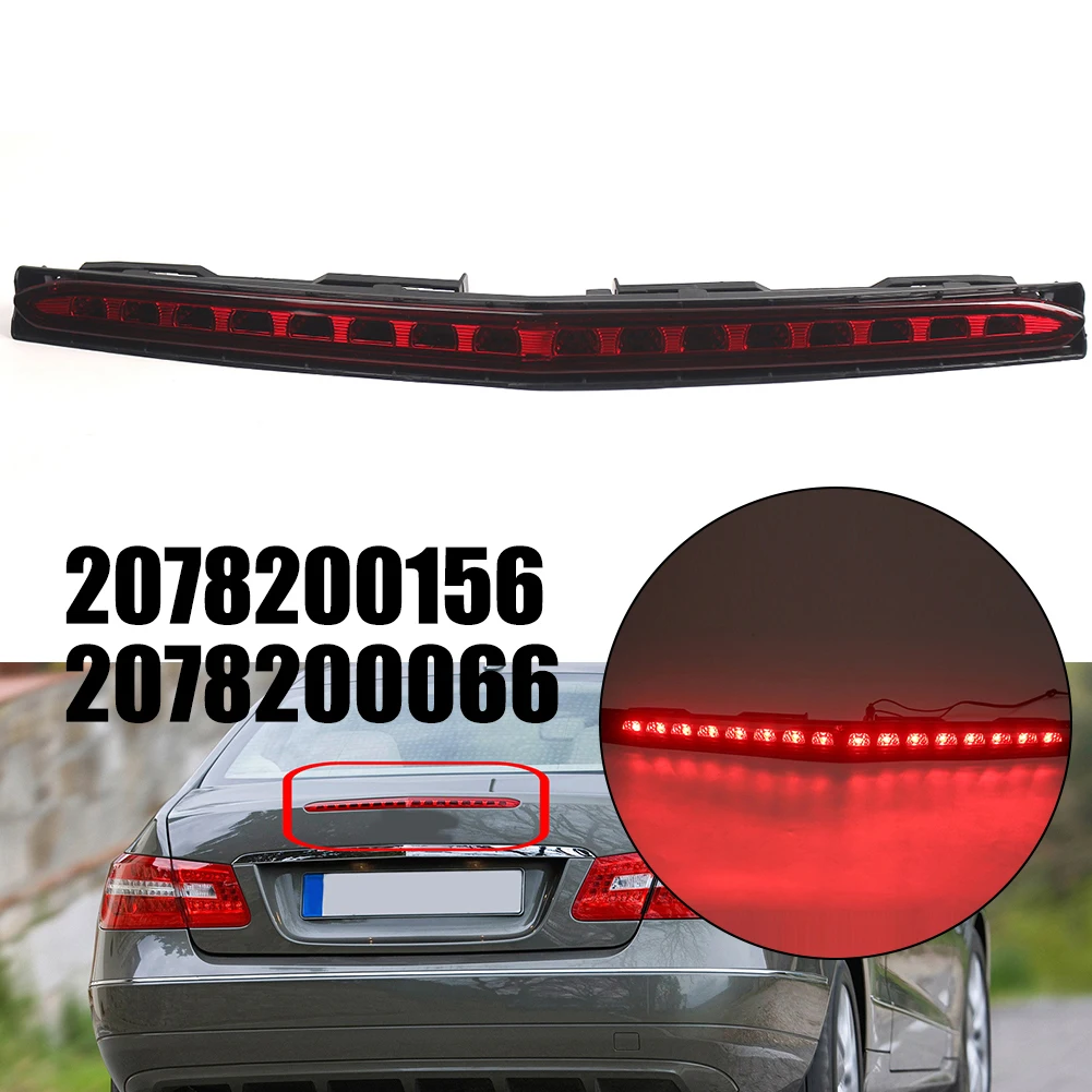 Задний высокий стоп-сигнал автомобиля для Mercedes-Benz C207 A207 E-Class 2009-2017 DC 12V 2078200156 2078200066