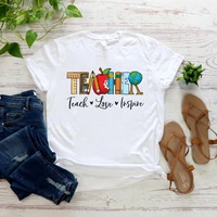 inspirational teacher women shirts teach love inspire shirt back to school tee teacher appreciation tshirt casual tops tee shirt