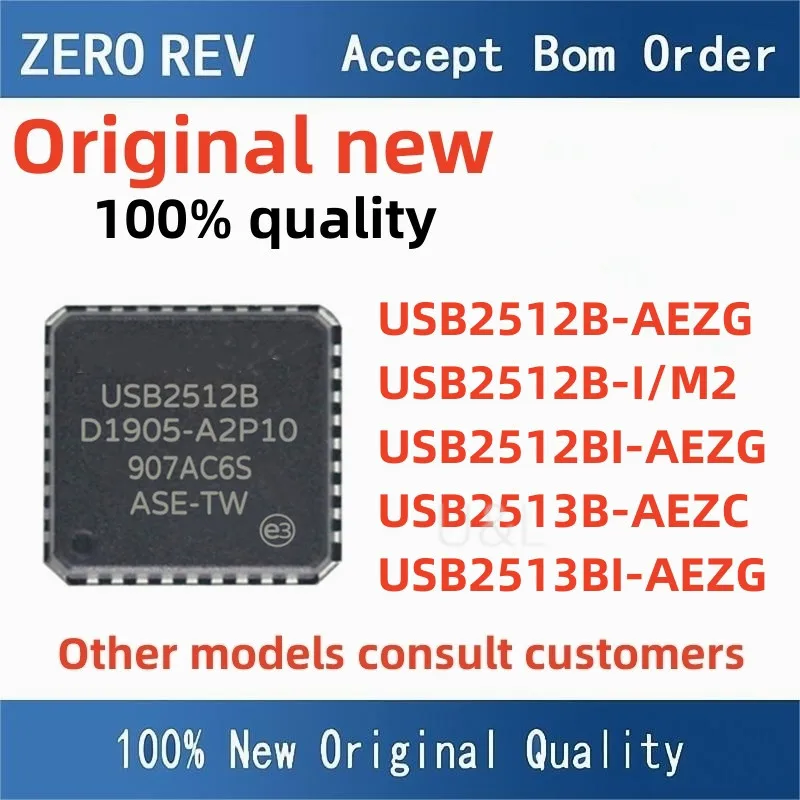 

New USB2512B-AEZG USB2512B-I/M2 USB2512BI-AEZG USB2513B-AEZC USB2513BI-AEZG USB2512 USB2513 QFN36 USB controller IC Chip