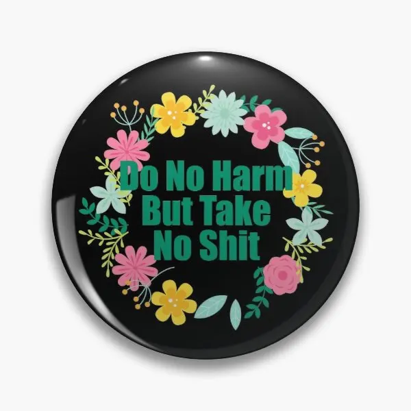 Настраиваемый креативный значок с мягкой кнопкой не делай ничего страшного