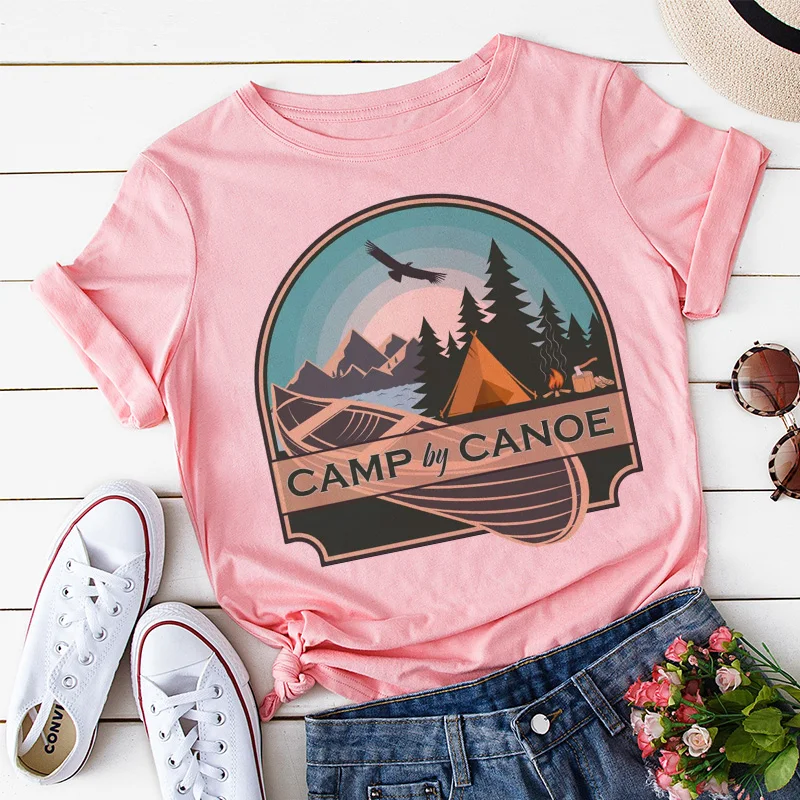 

Camp By Canoe Women T-shirt Lady Fashion Short Sleeve Clothes 2020 New Summer Tshirt Top Tee O Neck Female Ladies Womens T Shirt