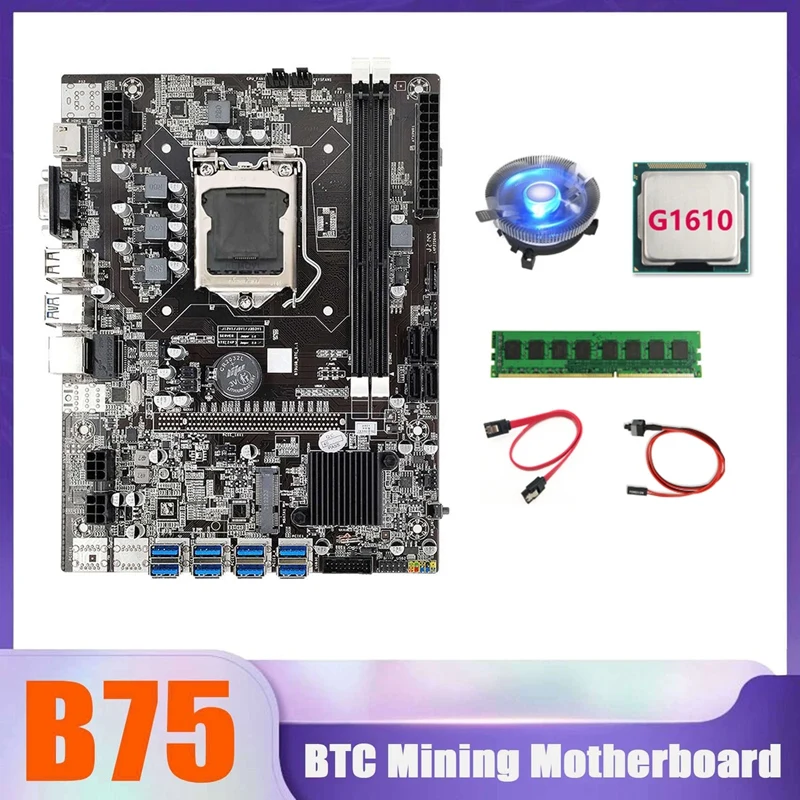 

B75 BTC Miner Motherboard 8XUSB+G1610 CPU+DDR3 4G 1333Mhz RAM+CPU Cooling Fan+SATA Cable+Switch Cable USB Motherboard