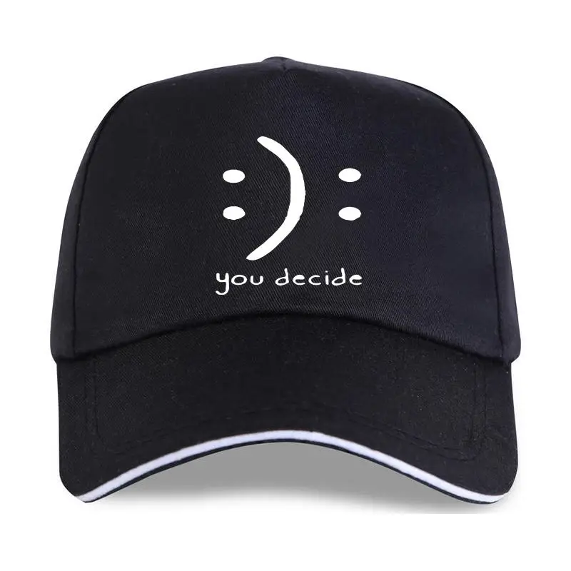 

Summer Fashion Street Baseball cap 2020 Summer YOU DECIDE Men s Creative Design Casual Streetwear round man's
