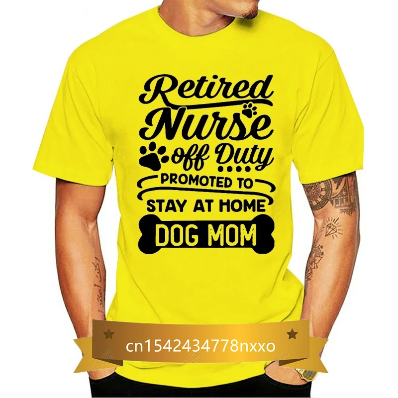 

Retired Nurse Off Duty Promoted To Stay At Home Dog Mom Shirt