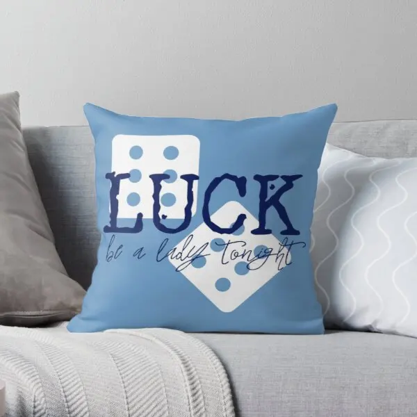 

Luck Be A Lady Tonight White Dice Printing Throw Pillow Cover Decorative Square Bed Sofa Throw Home Comfort Pillows not include