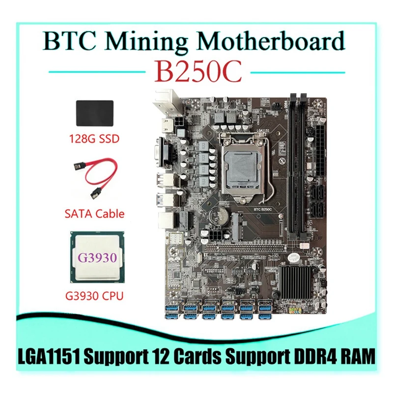 

B250C BTC Motherboard 12GPU PCIE To USB3.0 Slot+G3930CPU+SATA Cable+SSD 128G LGA1151 Supports DDR4 DIMM RAM ETH Miner