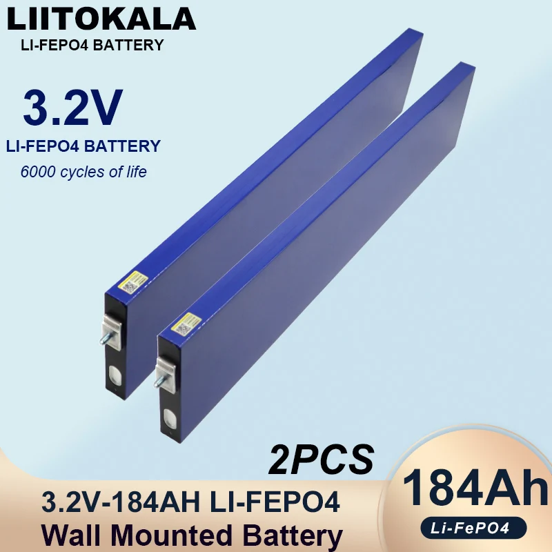 

2pcd Liitokala 3,2 V 184Ah Lifepo4 настенный аккумулятор DIY 12V 24V 36V RV Touring Солнечная энергия хранения Гольф-карты яхты