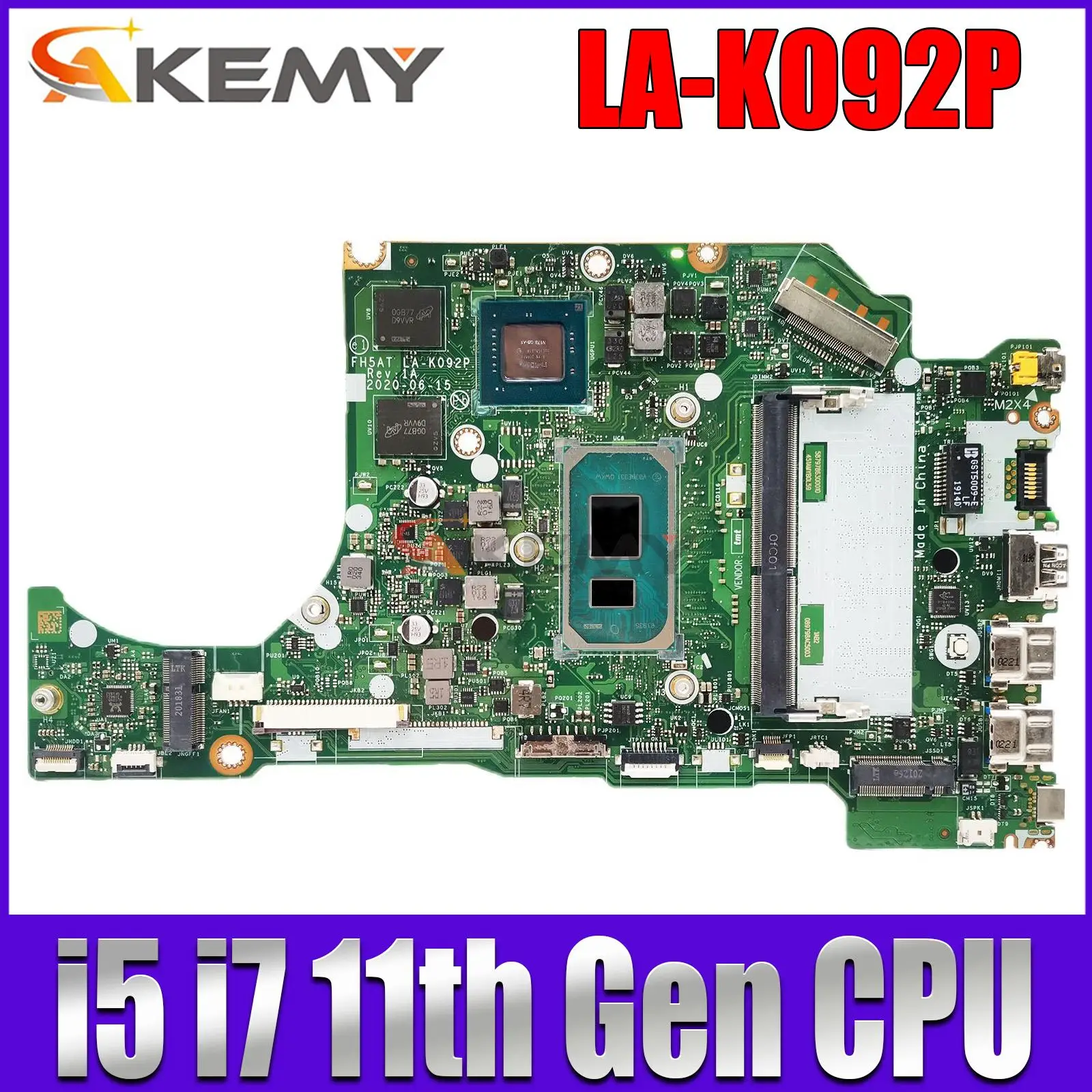 

LA-K092P motherboard for Acer A515-56 laptop motherboard with CPU I5-1135G7/i7-1165G7 RAM 4GB+GPU 100% test work