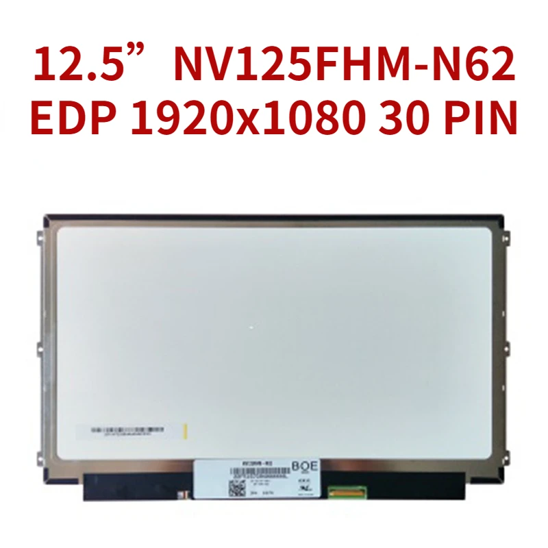 

NV125FHM-N62 12,5 дюймовый экран IPS EDP 1920x1080 30 PIN FHD