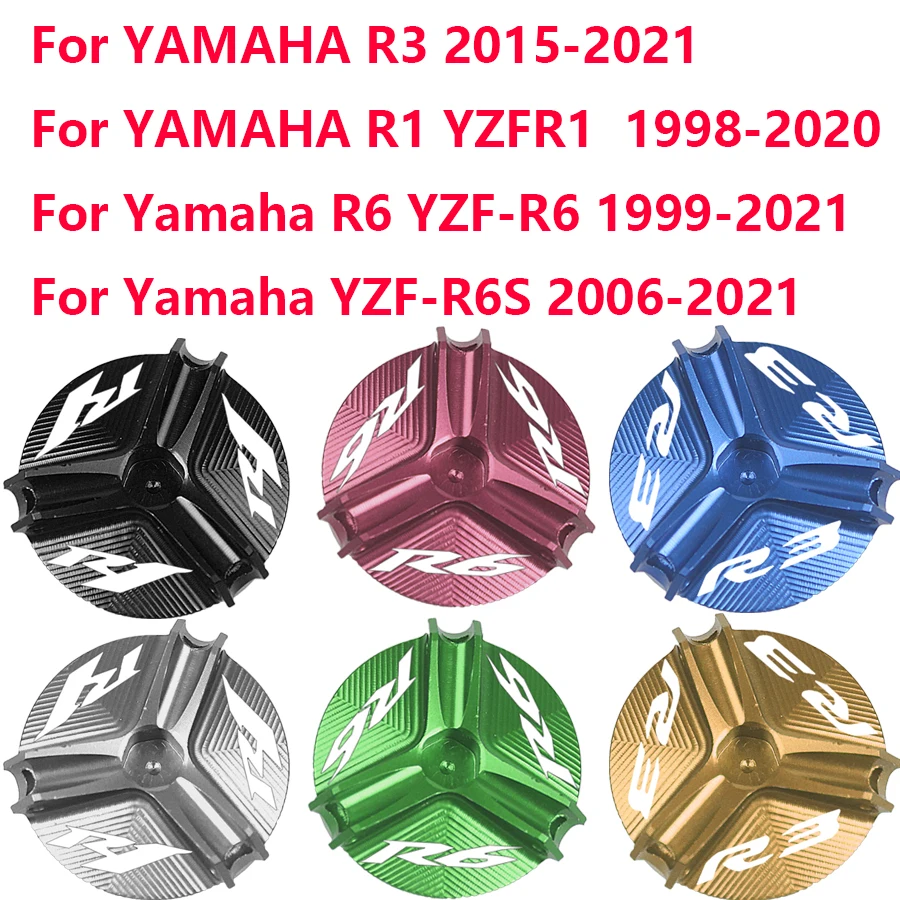 

For YAMAHA YZF R1 R3 R6 YZFR1 1998-2020 YZFR3 2015-2021 YZFR6 YZFR6S 2006-2021 Motorcycle CNC Engine Oil Filler Cap Plug Cover