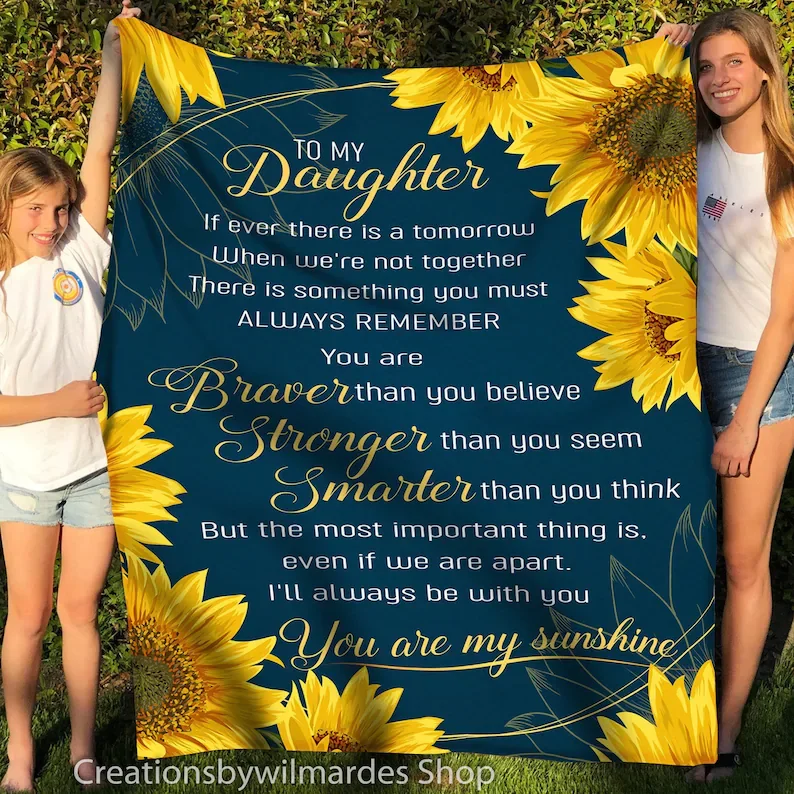 

To My Daughter You Are My Sunshine Blanket Gift From Mom/Dad- Daughter Fleece Sherpa Blanket Gift For Baby Girl